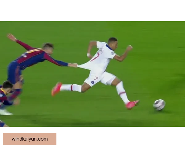 皮克比赛影响力持续提升，防守表现稳健备受关注